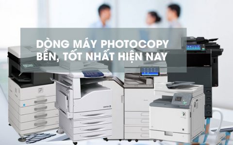 5 dòng máy photocopy bền, tốt nhất hiện nay 2021